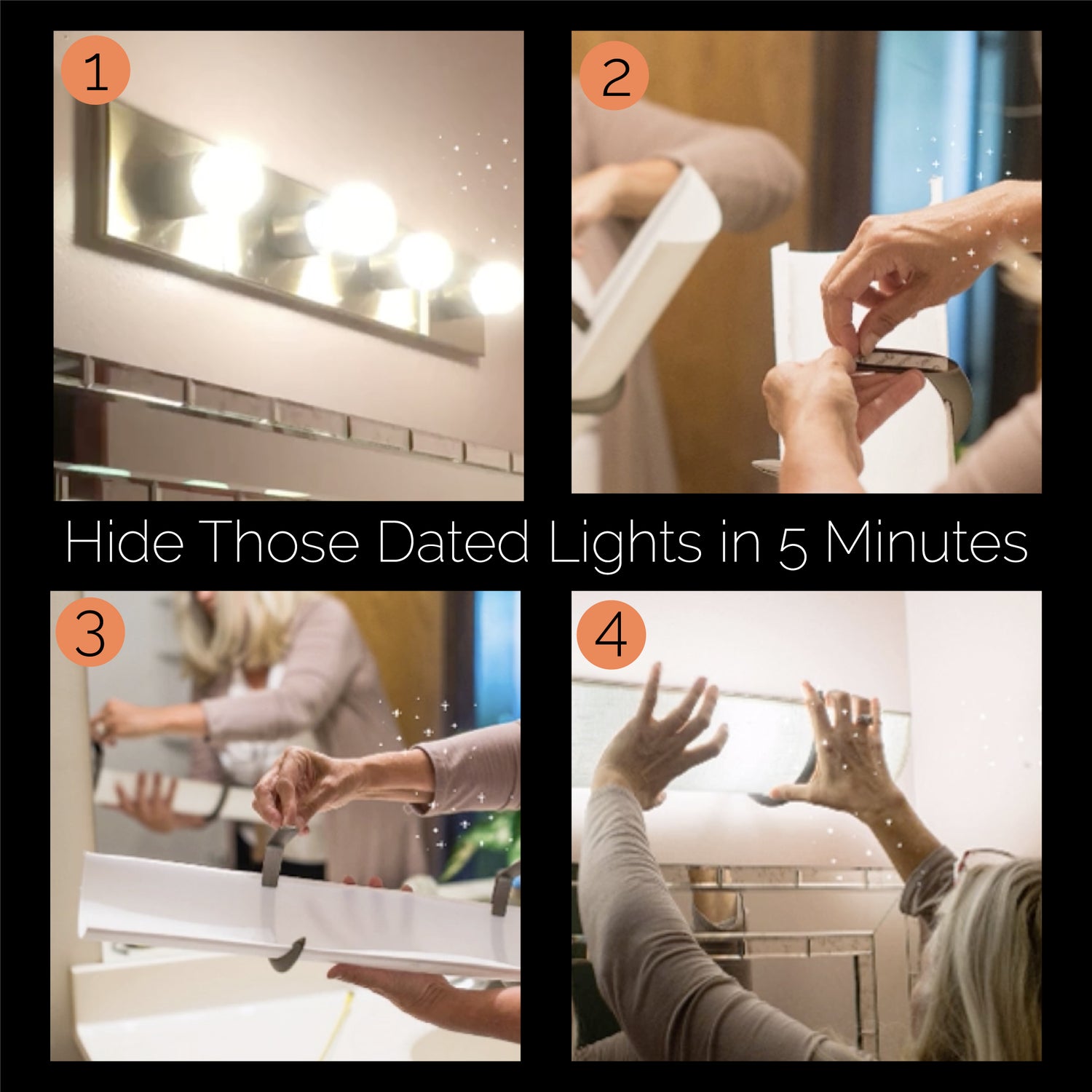 This shows the before and after steps to install an EzLightWrap bath shade over a metal fixture to hide glaring LED bulbs. step one shows the light with mismatched bulbs, step 2 shows removing the adhesive strip on the back of the bracket Step 3 shows adjusting the bracket and step 4 shows installing the light over the strip light